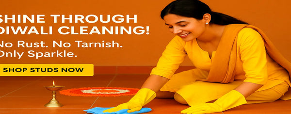 Why Every Woman Needs Anti-Tarnish Stud Earrings This Diwali – Stay Stylish Even While Cleaning